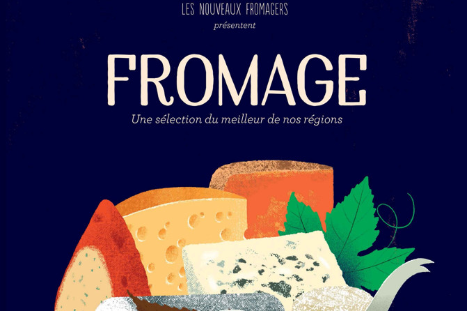 Fromage Une Sélection Du Meilleur De Nos Régions - Cartonné - Les