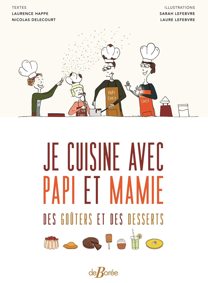 Cuisine avec Papi et Mamie Éditions De Borée