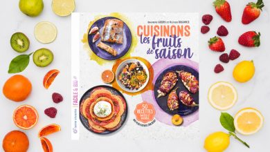 Cuisinons les fruits de saison, par Amandine Geers & Olivier Degorce