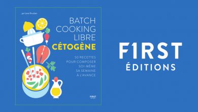 Batch cooking libre cétogène Éditions FIRST