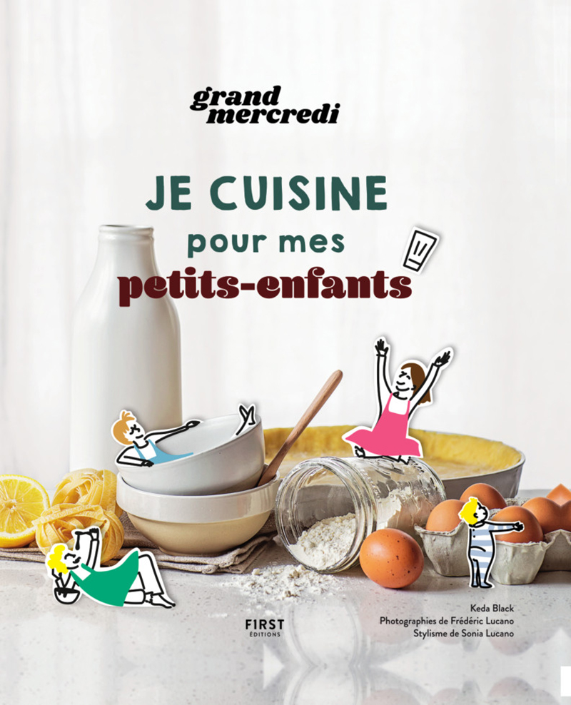 Éditions FIRST - Je cuisine pour mes petits-enfants
