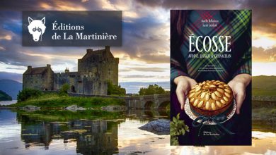 Écosse - Sarah Lachhab et Aurélie Bellacicco - Éditions de La Martinière