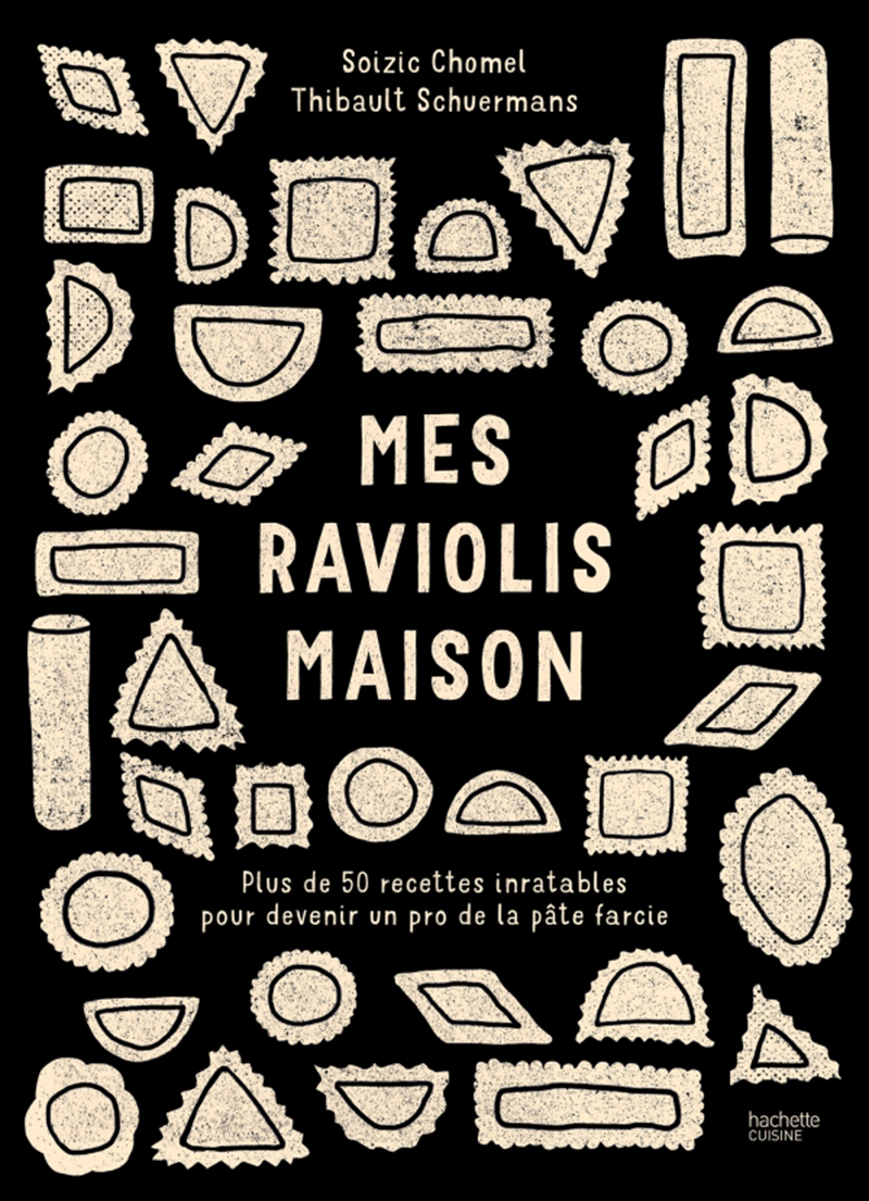 Mes raviolis maison - Éditions Hachette