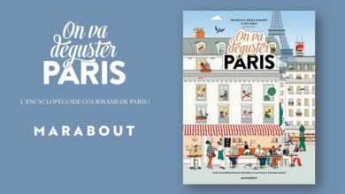 On va déguster Paris - Nouvelle Édition