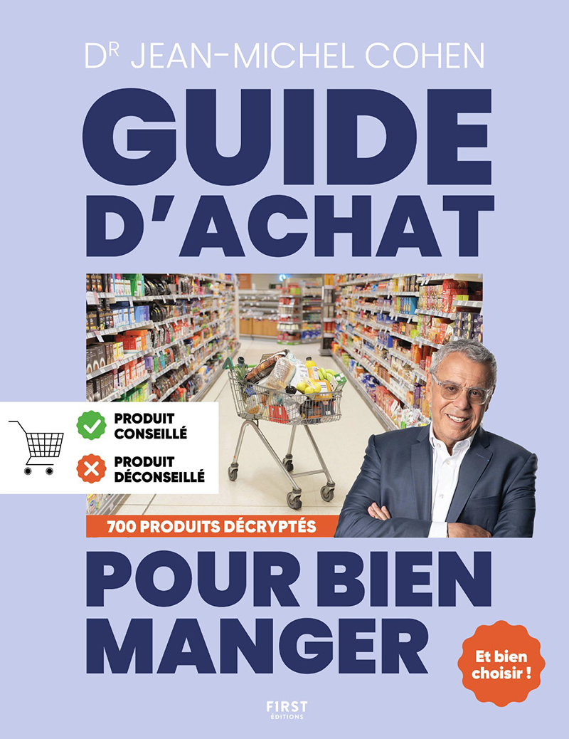 Guide d’achat pour bien manger - Jean-Michel Cohen