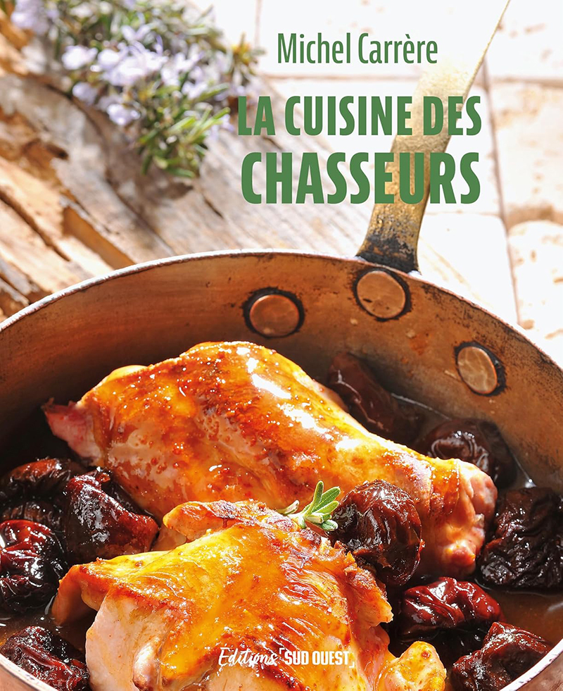 La cuisine des chasseurs