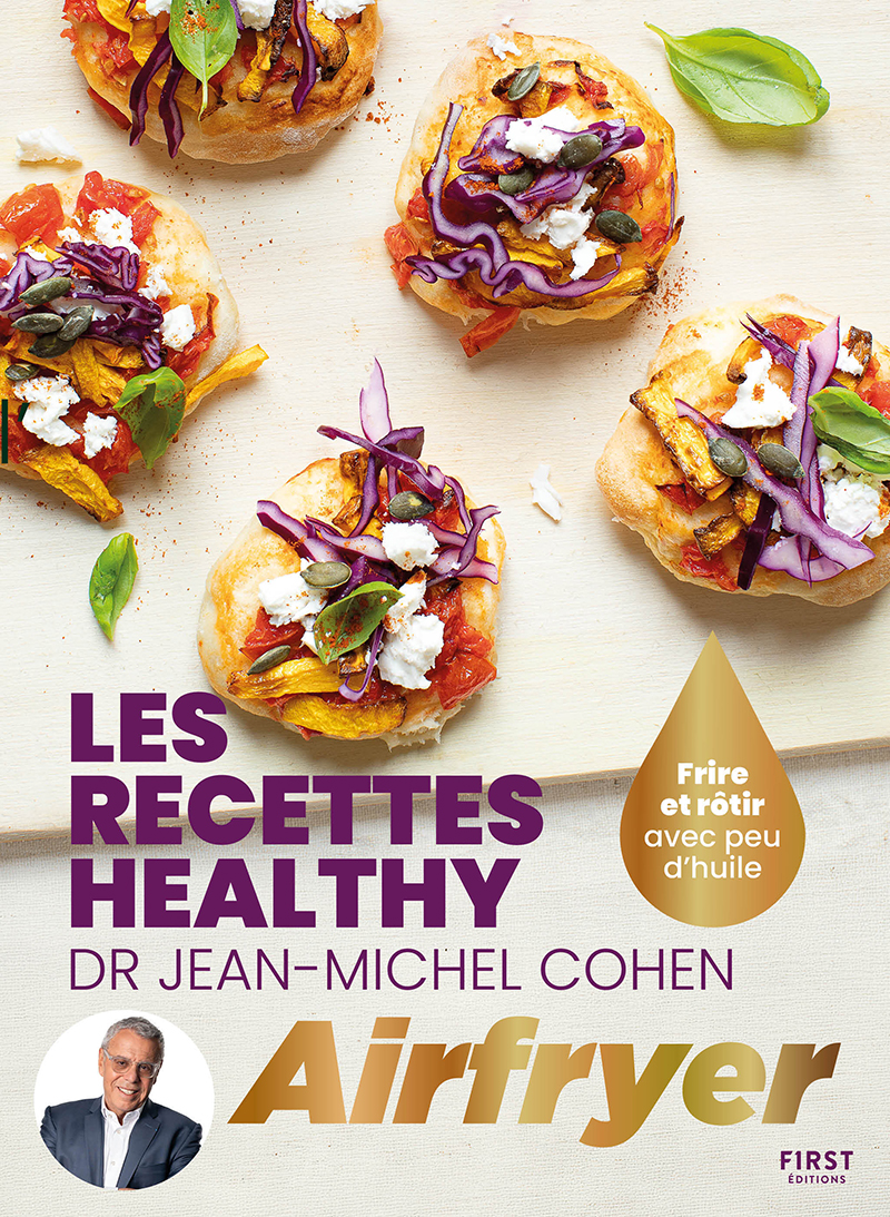 Les recettes healthy à l’Airfryer - Jean-Michel Cohen