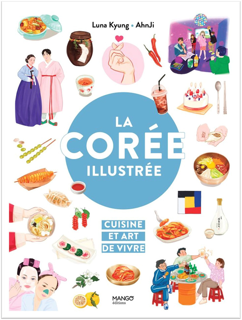 La corée illustrée - Luna Kyung & Ahnji